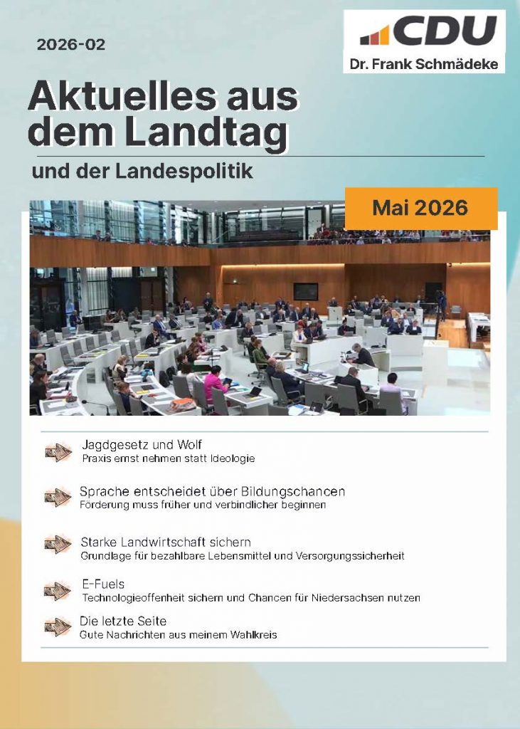 Neuer Newsletter unseres heimischen CDU-Landtagsabgeordneten Dr. Frank Schmädeke erschienen