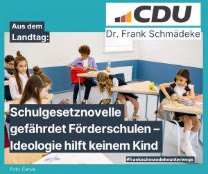 CDU-Landtagsfraktion warnt vor Folgen der Schulgesetznovelle